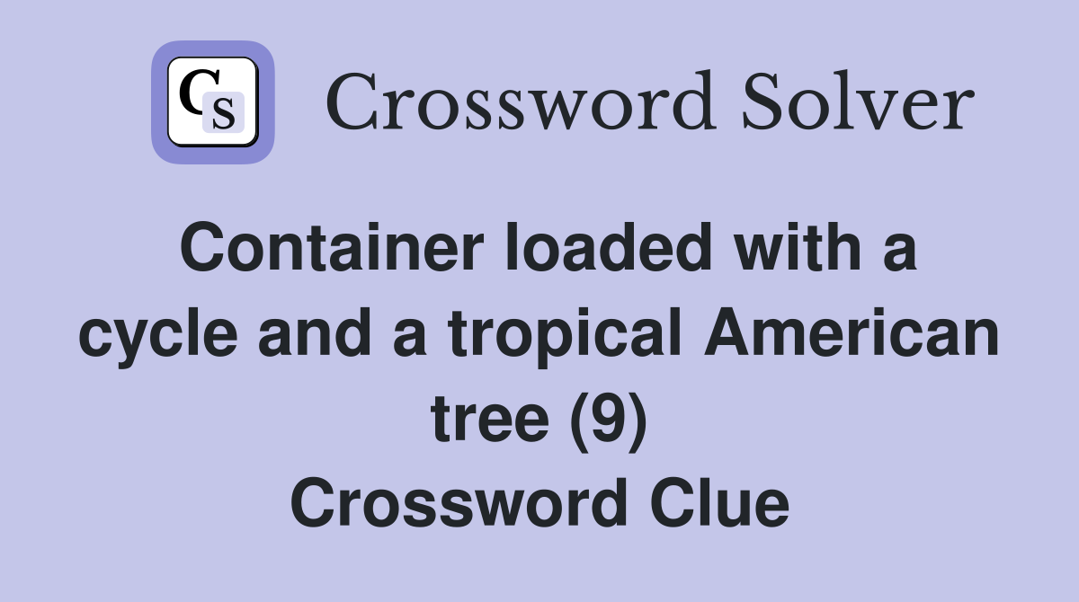 Container loaded with a cycle and a tropical American tree (9
